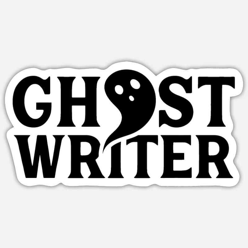 Ghostwriter profession writer ghostwriting author Sticker size S (10 x 10 cm)