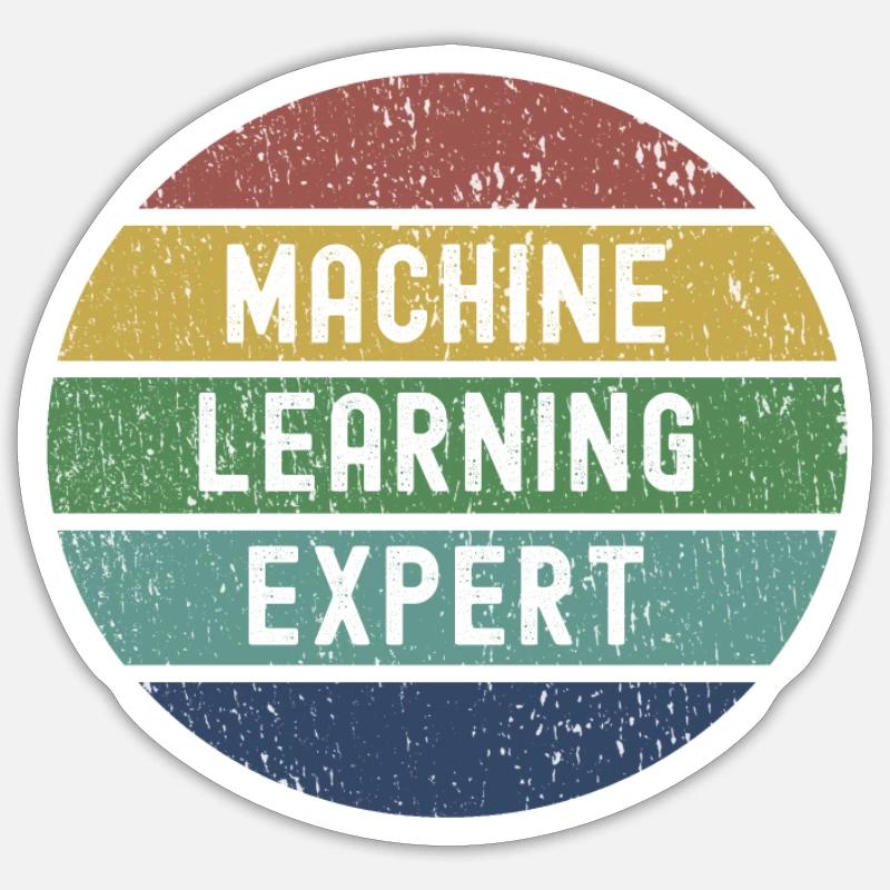 Machine Learning Experte Geschenk - Sticker Größe S (10 x 10 cm) - Mattweiß