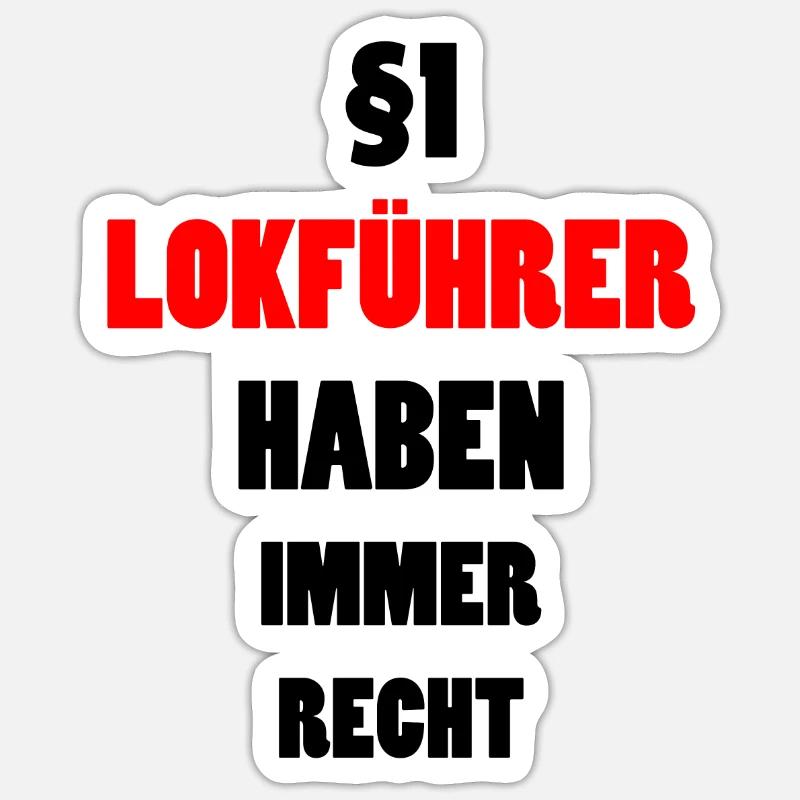 Lokführer Lustig Spruch Eisenbahn Zug Fun Geschenk - Sticker Größe S (10 x 10 cm) - Mattweiß