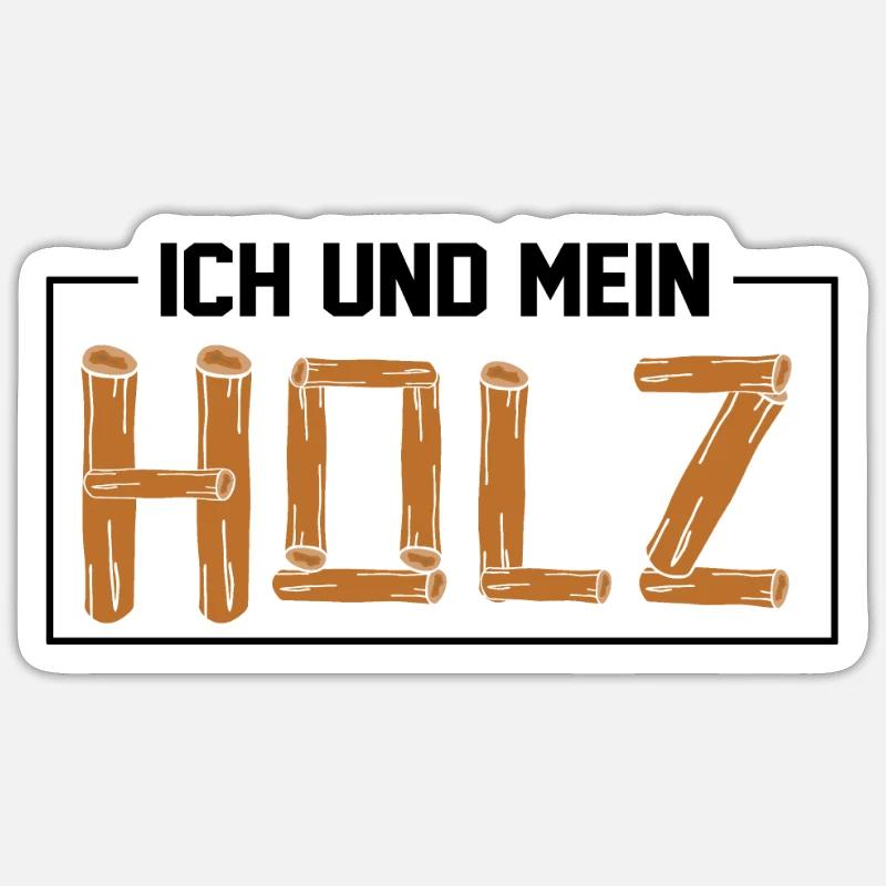 Leg dich niemals mit einem Förster an Wald Arbeit - Sticker Größe S (10 x 10 cm) - Mattweiß