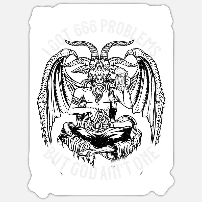 I Got 666 Problems But God Ain’t One - Satanic - Sticker taille S (10 x 10 cm) - blanc mat