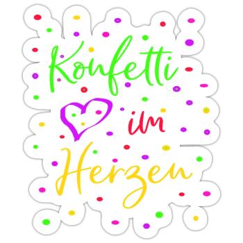 Karneval Fasching Konfetti im Herzen - Sticker Größe S (10 x 10 cm) - Mattweiß - Vorne