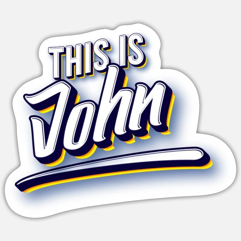 Das ist John - Sticker Größe S (10 x 10 cm) - Mattweiß