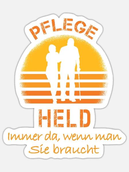 Held in der Pflege - Sticker Größe S (10 x 10 cm) - Mattweiß