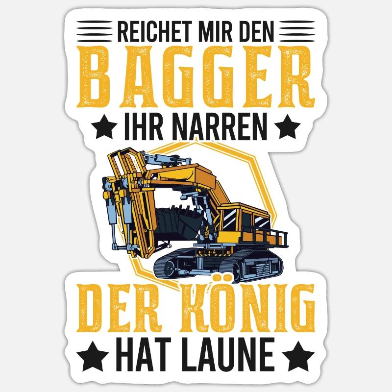 Baggerführer Bagger Spruch Baggerfahrer Geschenk - Sticker Größe S (10 x 10 cm) - Mattweiß