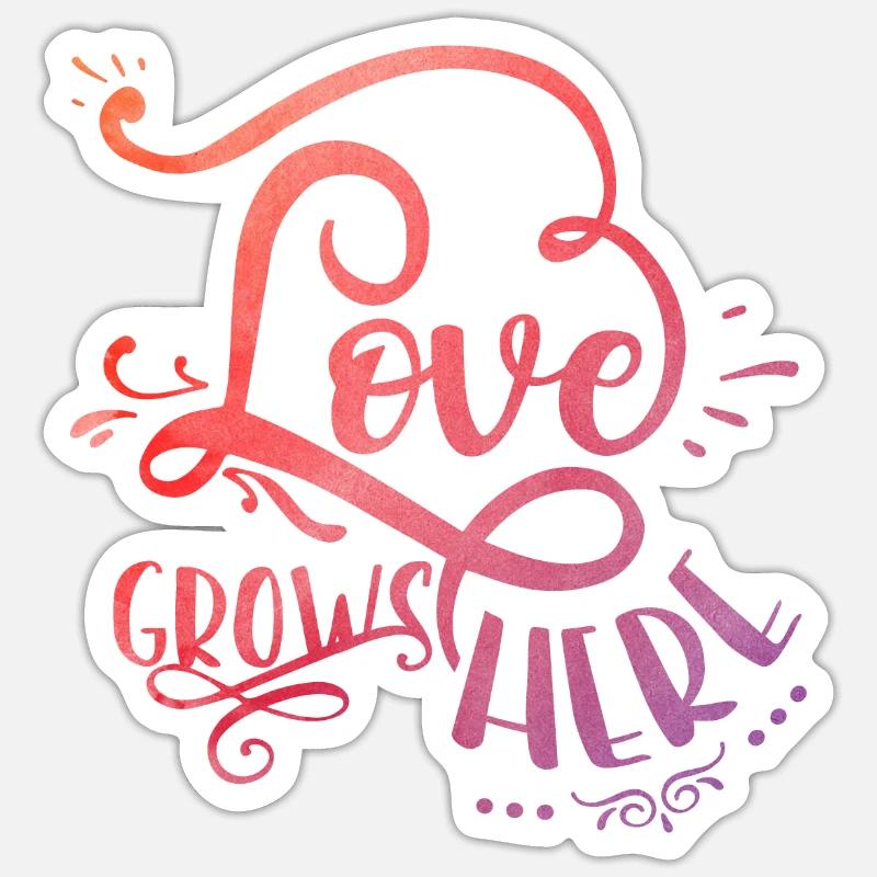 Love grows here - Sticker Größe S (10 x 10 cm) - Mattweiß