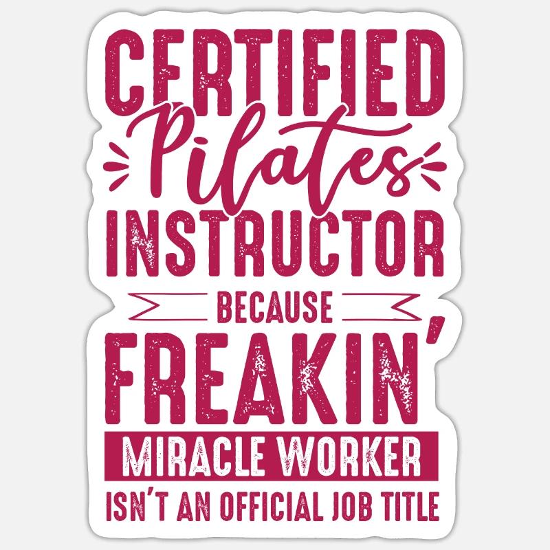 Lustiger Pilates Spruch - Sticker Größe S (10 x 10 cm) - Mattweiß