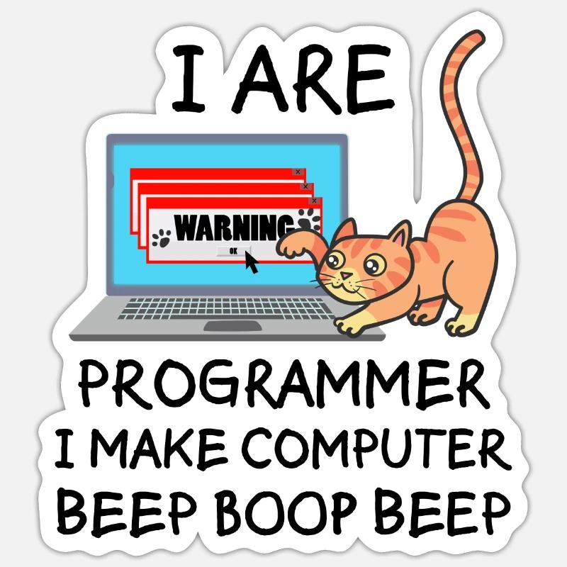 Informatik Fun Spruch Programmierer Katze Geschenk - Sticker Größe S (10 x 10 cm) - Mattweiß