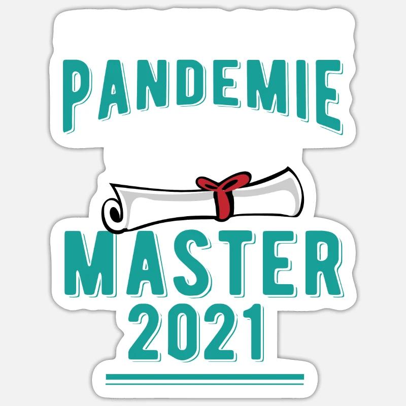 Master 2021 Abschluss Globale Pandemie Studium - Sticker Größe S (10 x 10 cm) - Mattweiß