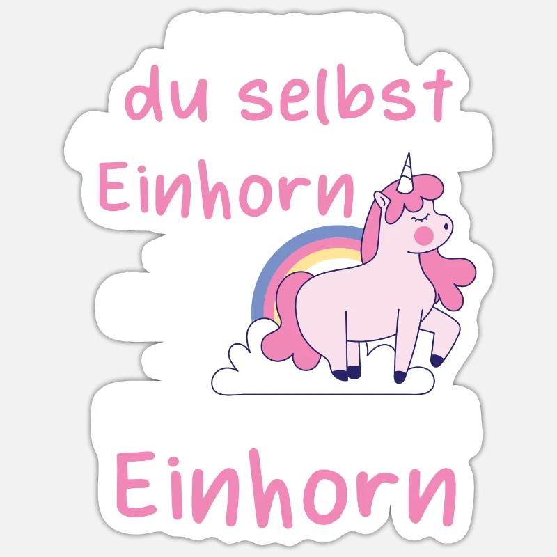 Sei immer du selbst außer du kannst ein Einhorn - Sticker Größe S (10 x 10 cm) - Mattweiß