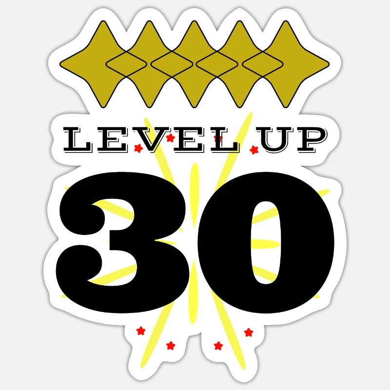 Level Up 30 - Sticker size S (10 x 10 cm) - white matte