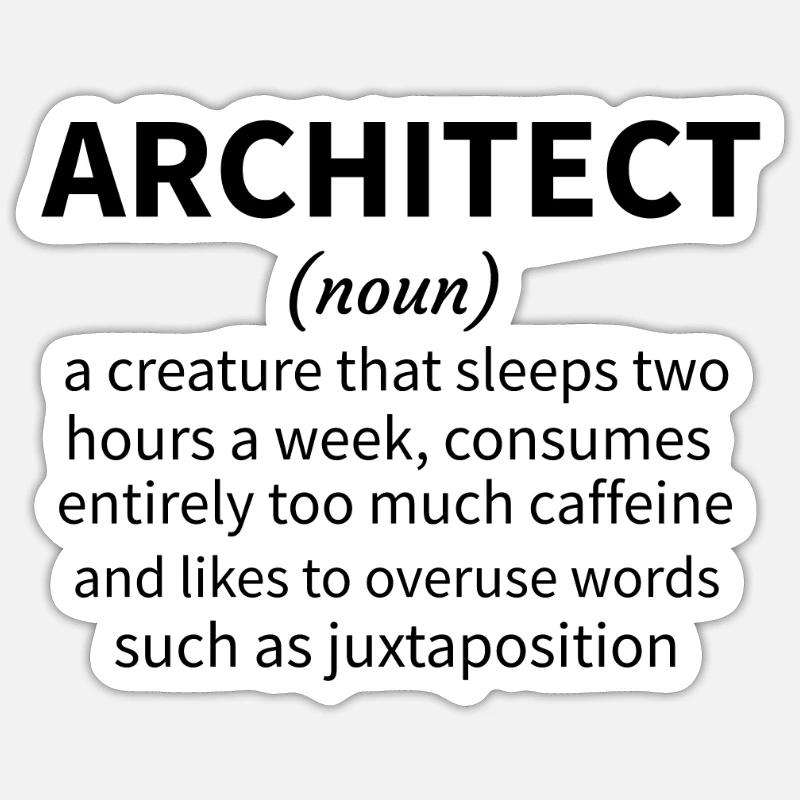 Architecture Gift Architecture Student Architect Sticker size S (10 x 10 cm)