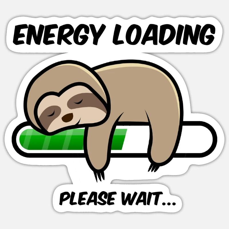 Faultier energy loading... please wait - Sticker taille S (10 x 10 cm) - blanc mat