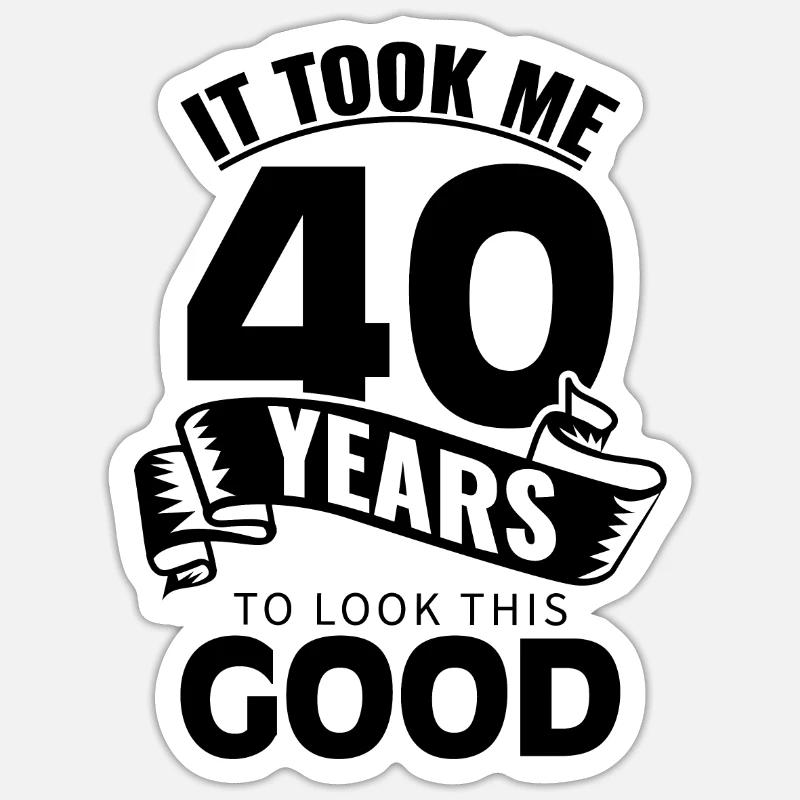 40 ans 40 ans - Sticker taille S (10 x 10 cm) - blanc mat