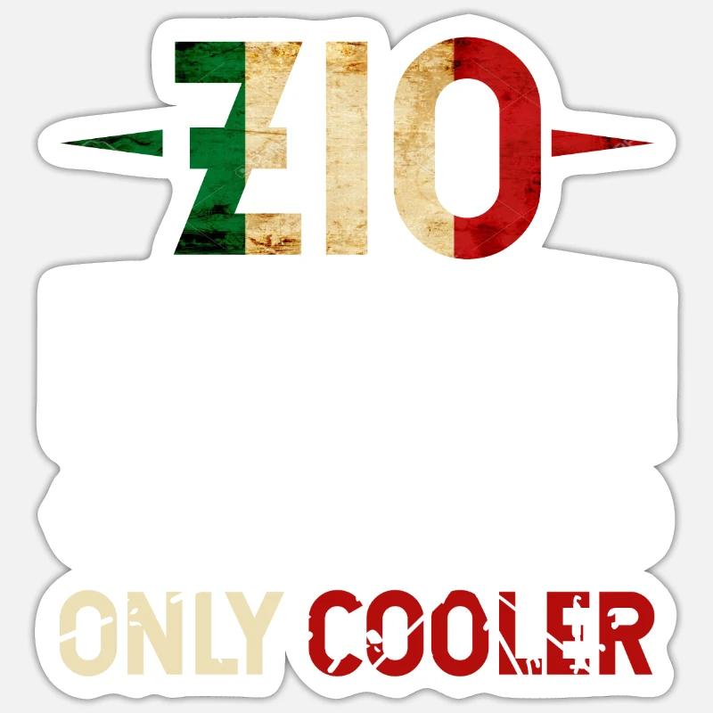 Zio Comme Un oncle Juste Cooler Sticker taille S (10 x 10 cm)