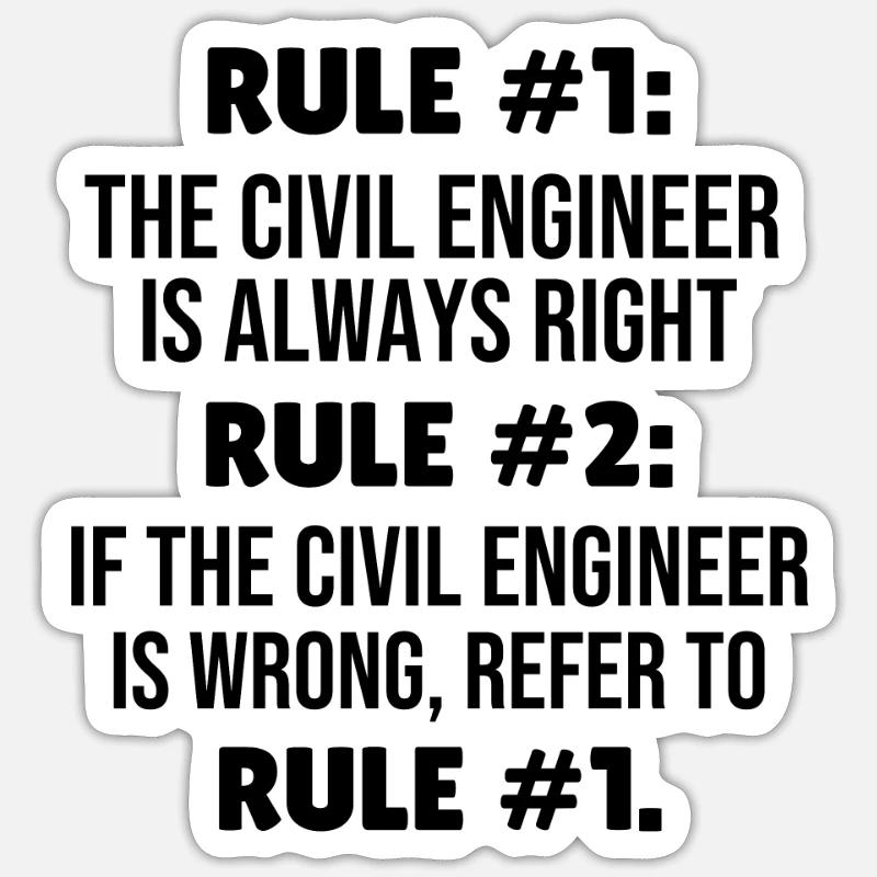 Civil engineer rules civil engineering student Lustig Sticker size S (10 x 10 cm)