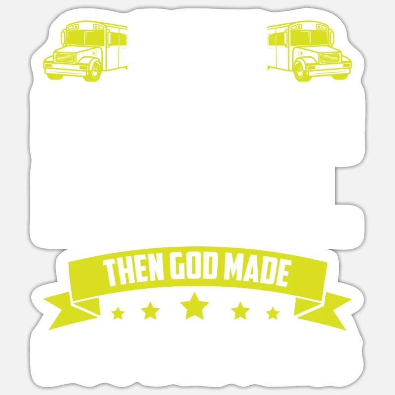 Bus Driver Bus Driver School Bus Driver Gift Sticker size S (10 x 10 cm)
