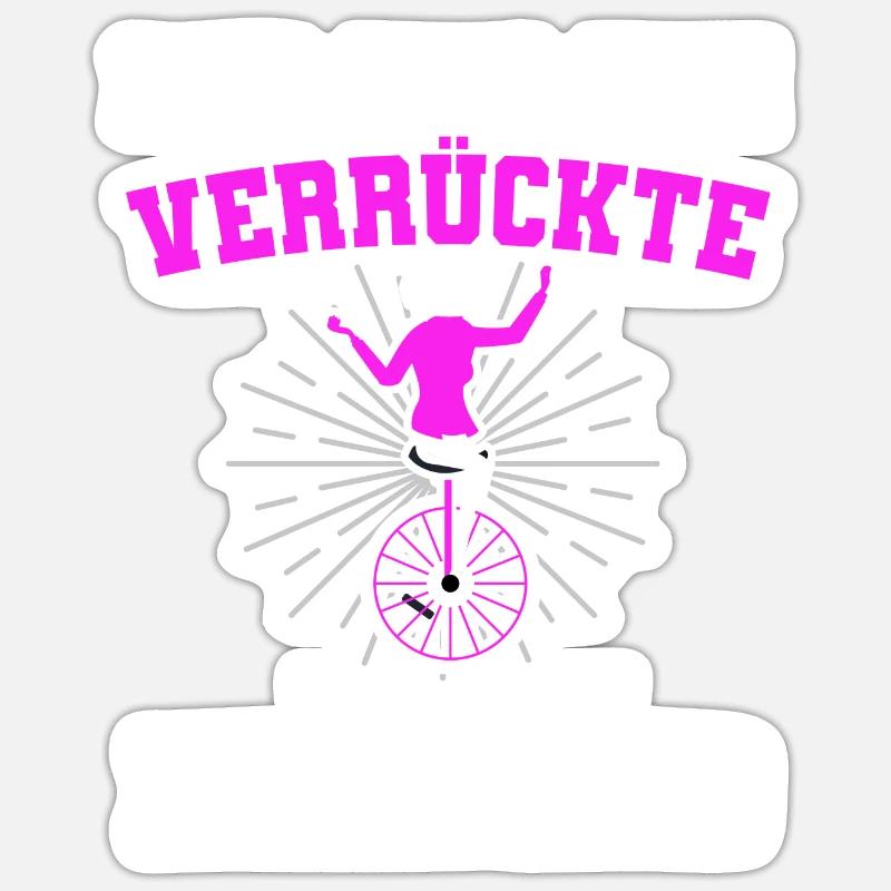Lustiges Einrad Mädchen Einradfahren Spruch - Sticker Größe S (10 x 10 cm) - Mattweiß
