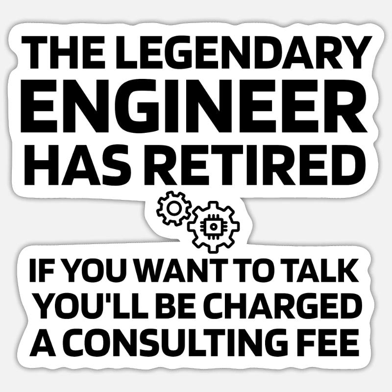 Engineer Retirement Retirement Gift Funny - Sticker size S (10 x 10 cm) - white matte