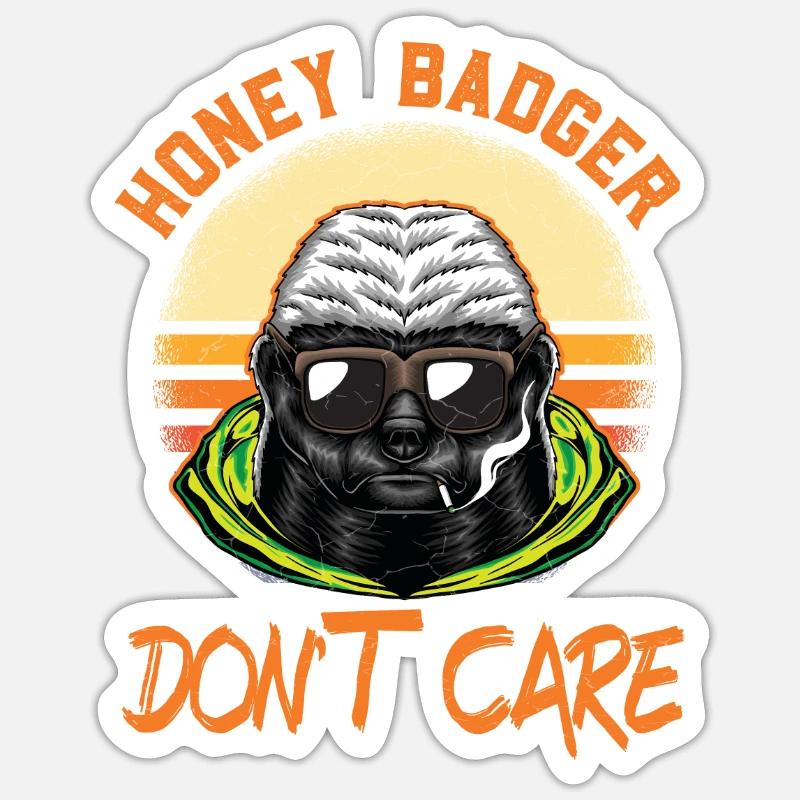 Honey Badger Don't Care - Sticker Größe S (10 x 10 cm) - Mattweiß