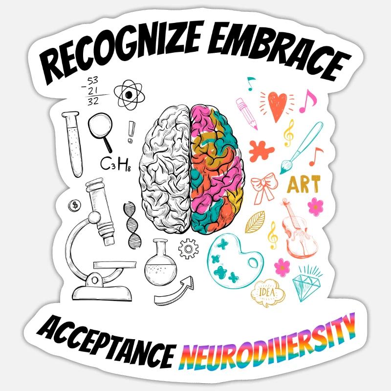 recognize embrace acceptance Neurodiversity Sticker size S (10 x 10 cm)