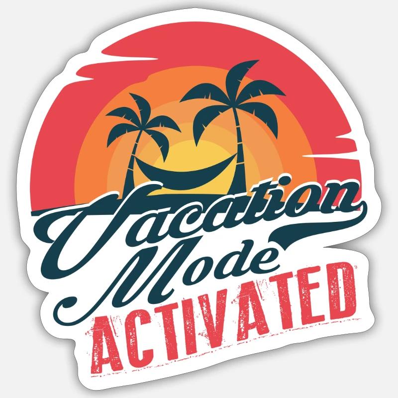 Vacation Mode Activated - Sticker taille S (10 x 10 cm) - blanc mat