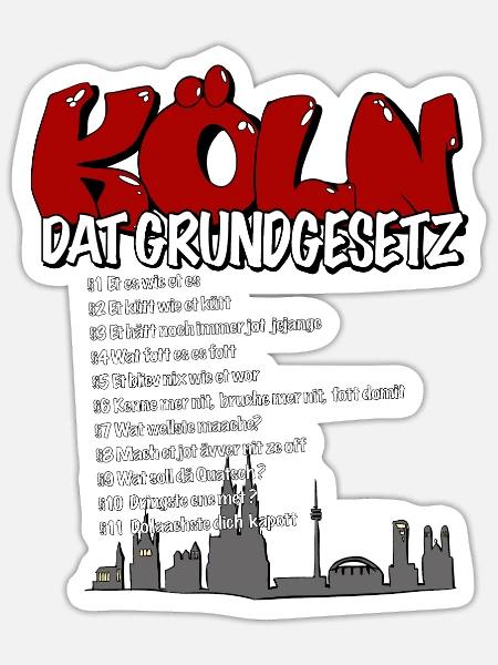 Köln das Kölsche Grundgesetz 11 Kölner Paragraphen - Sticker Größe S (10 x 10 cm) - Mattweiß