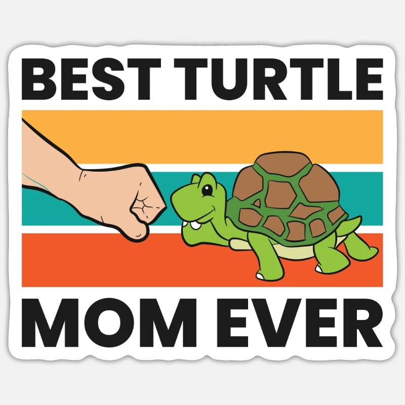 Best Turtle Mom Ever - Sticker size S (10 x 10 cm) - white matte