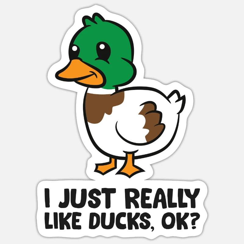 I Just Really Like Ducks - Sticker size S (10 x 10 cm) - white matte
