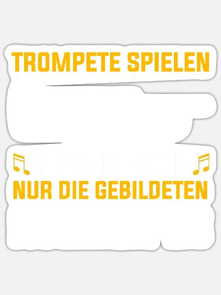 Trompete Trompeter Orchester Blaskapelle - Sticker Größe S (10 x 10 cm) - Mattweiß