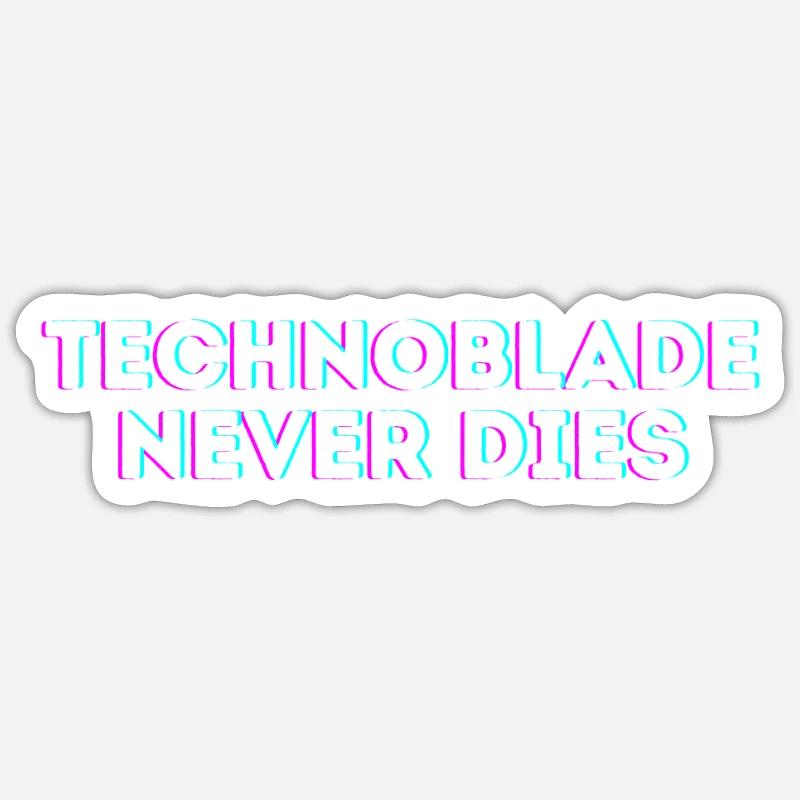 Technoblade Never dies Sticker size S (10 x 10 cm)
