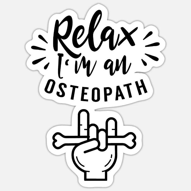 Entspann Dich Ich Bin Ein Osteopath Osteopathie - Sticker Größe S (10 x 10 cm) - Mattweiß