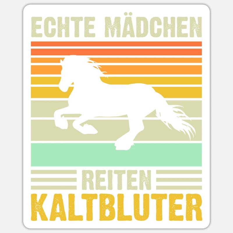 Echte Mädchen reiten Kaltblüter - Sticker Größe S (10 x 10 cm) - Mattweiß