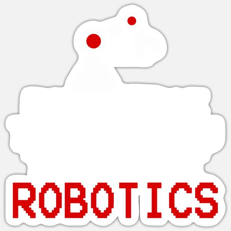 Robotics Robotic Fans Machine Learning Gift Idea Sticker Größe S (10 x 10 cm)