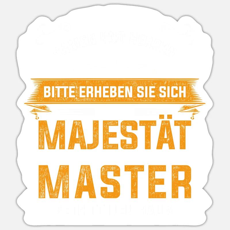 Abschluss Mastertitel Majestät Master Absolvent - Sticker Größe S (10 x 10 cm) - Mattweiß