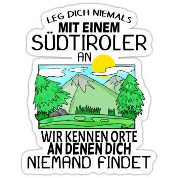Südtirol Südtiroler - Sticker Größe S (10 x 10 cm) - Mattweiß - Vorne