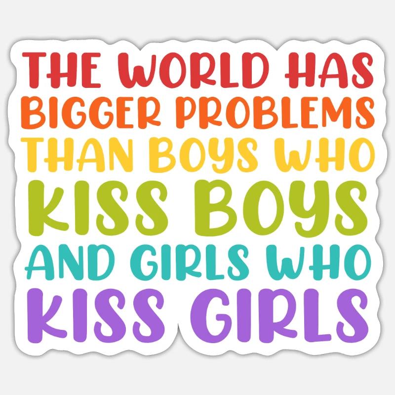 Gay Pride saying World has bigger problems - Sticker size S (10 x 10 cm) - white matte