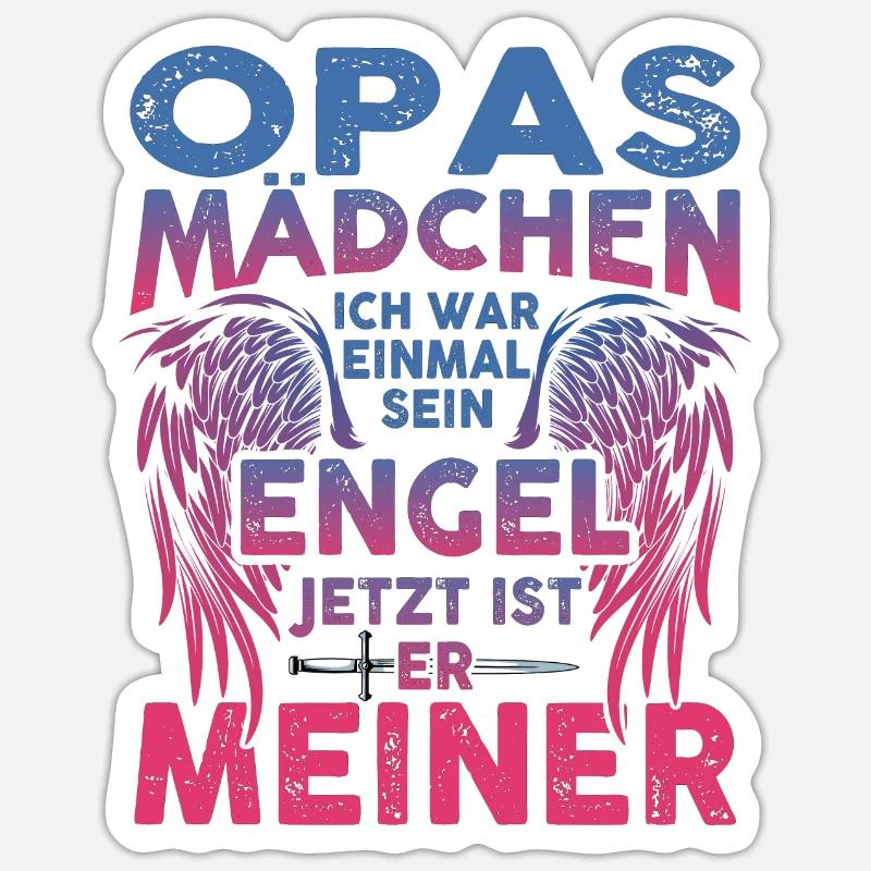Opas Mädchen Ich War Einmal Sein Engel - Sticker Größe S (10 x 10 cm) - Mattweiß