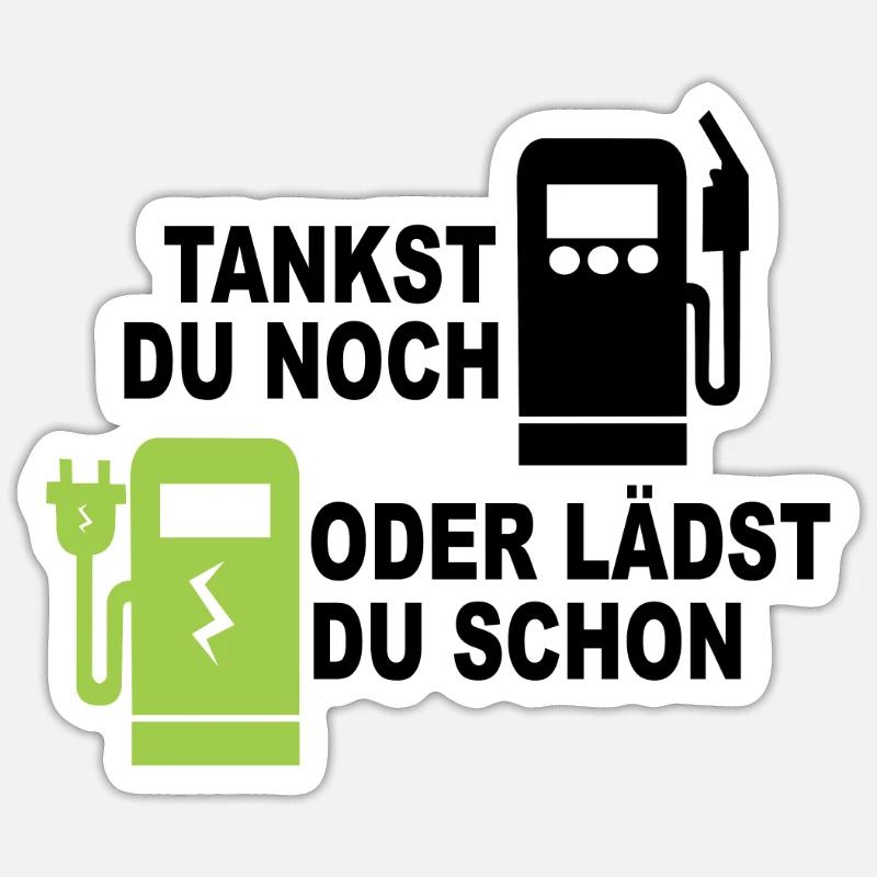 Elektroauto - Tankst Du Noch Oder Lädst Du Schon Sticker Größe S (10 x 10 cm)