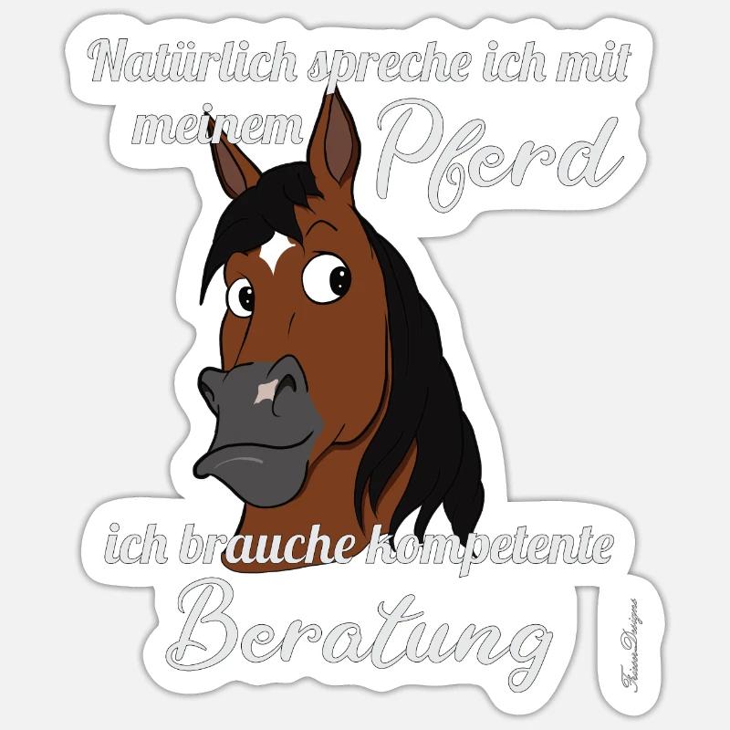 Lustiger Pferde Spruch mit Comic Pony Kopf süßes Sticker Größe S (10 x 10 cm)