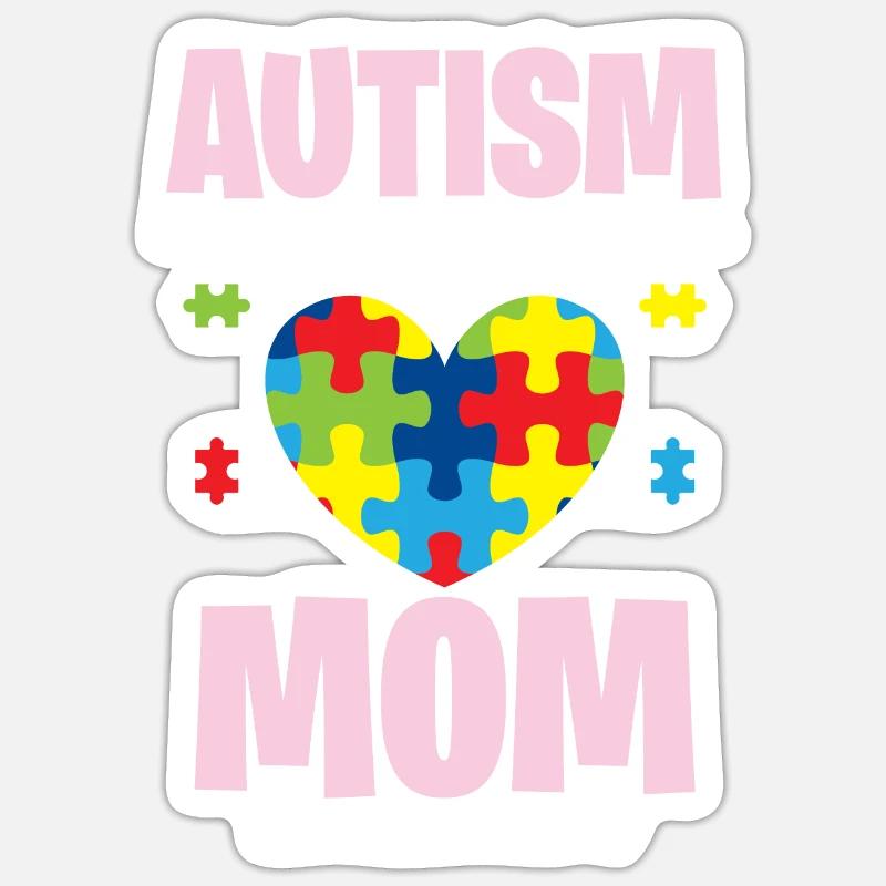 Autism - Mom Is Proud - Sticker size S (10 x 10 cm) - white matte