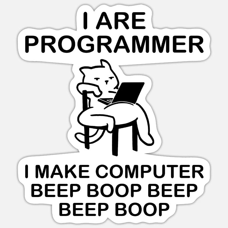 i are Programmer i make computer beep boop - Sticker Größe S (10 x 10 cm) - Mattweiß