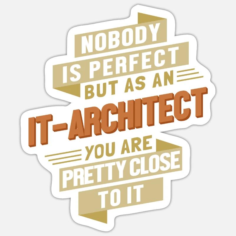 IT-Architect close to Perfect Solution Architect - Sticker size S (10 x 10 cm) - white matte