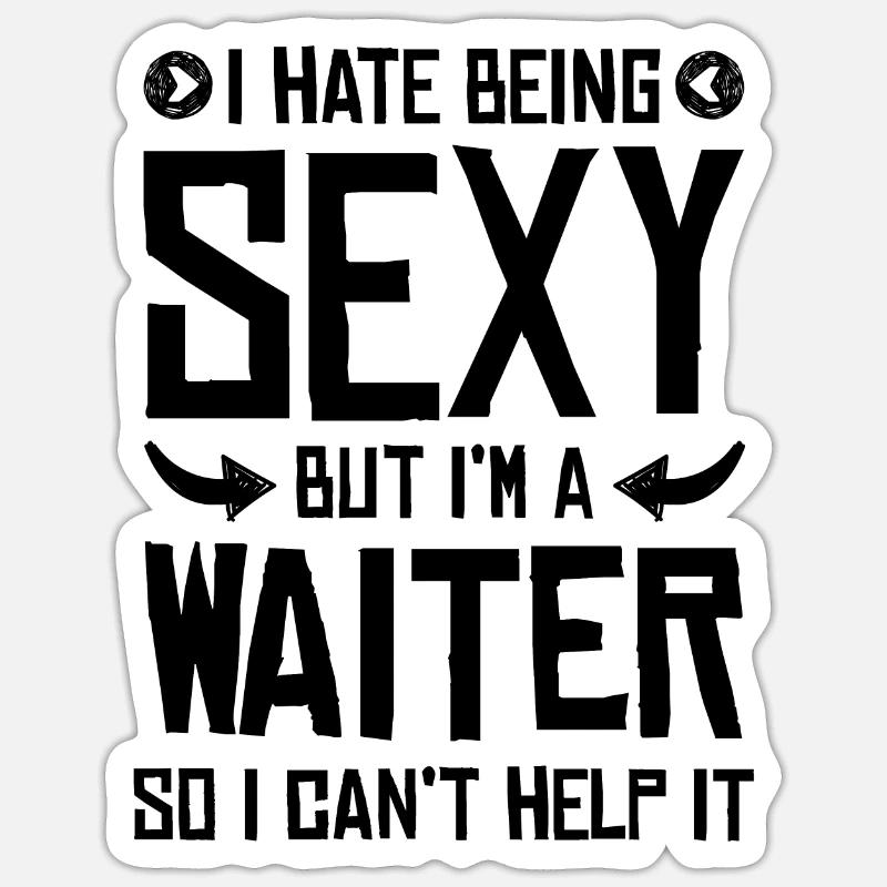 sexy kellner - Sticker Größe S (10 x 10 cm) - Mattweiß