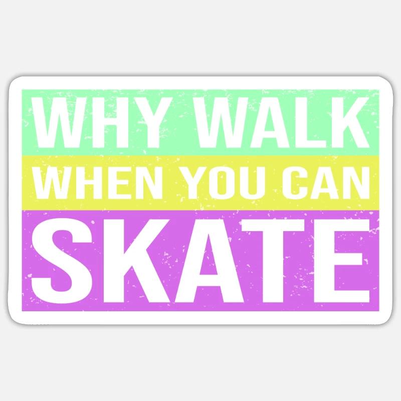 Rollschuhfahren Rollerskates Retro Bunt Spruch - Sticker Größe S (10 x 10 cm) - Mattweiß