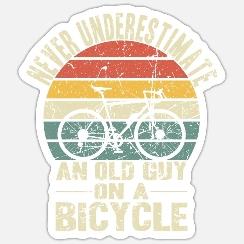 Never Underestimate An Old Guy On A Bicycle - Sticker Größe S (10 x 10 cm) - Mattweiß