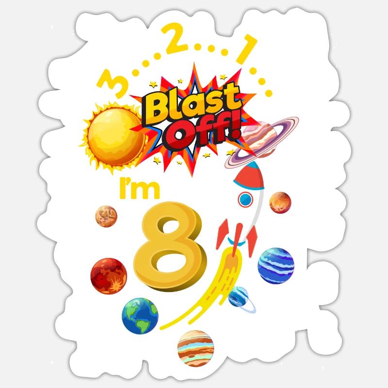 Eighth Birthday Blast Off 8 Astronaut Rocket Sticker size S (10 x 10 cm)