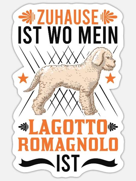 Zuhause ist wo mein Lagotto Romagnolo ist - Sticker Größe S (10 x 10 cm) - Mattweiß
