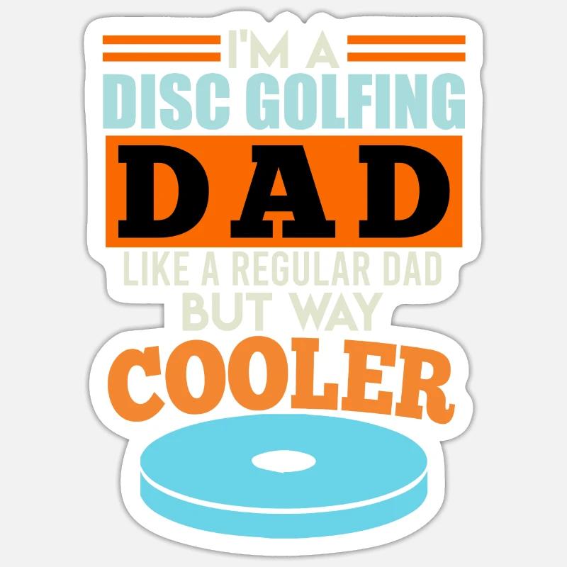 Funny Dad Disc Golf Citat Disc Golf - Sticker størrelse S (10 x 10 cm) - mat hvid