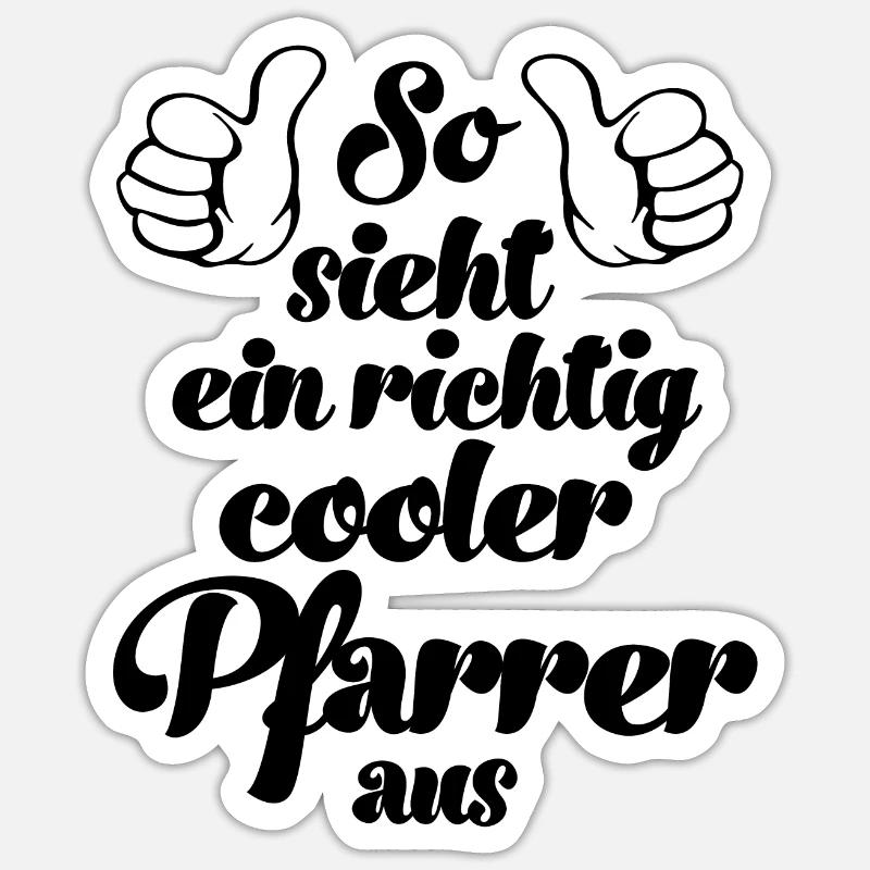 So sieht ein cooler Pfarrer aus Pastor Kirche Gott - Sticker Größe S (10 x 10 cm) - Mattweiß